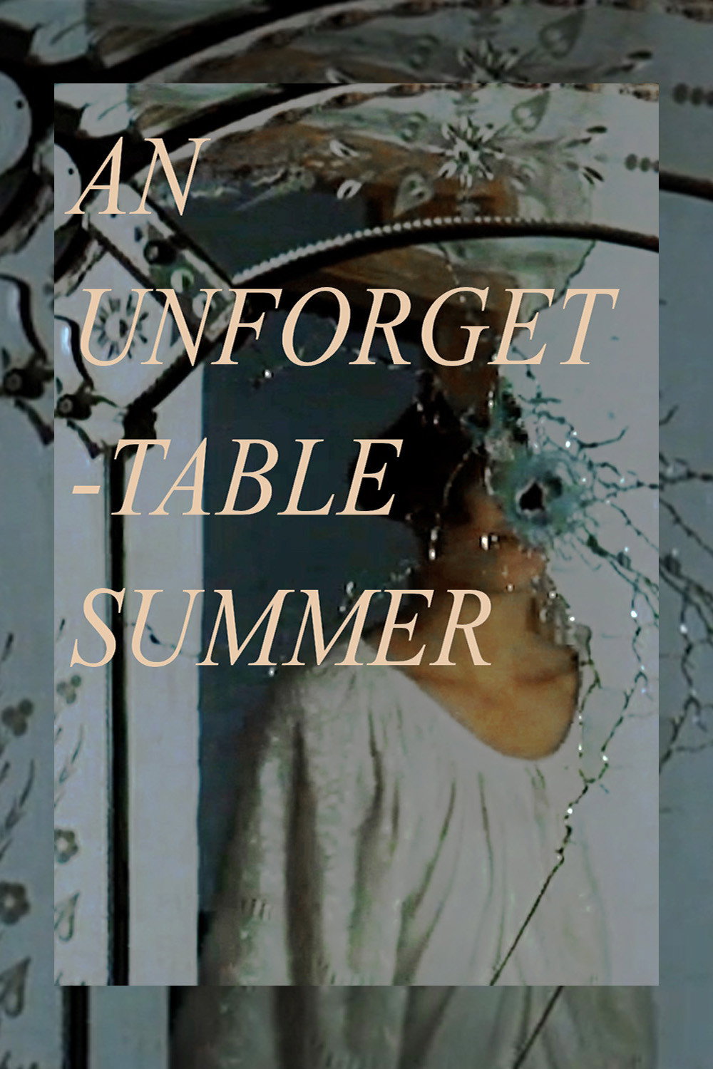An Unforgettable Summer