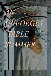 An Unforgettable Summer
