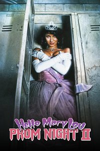 Hello Mary Lou: Prom Night II
