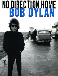 No Direction Home: Bob Dylan