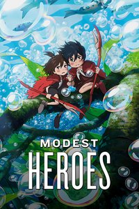 Modest Heroes