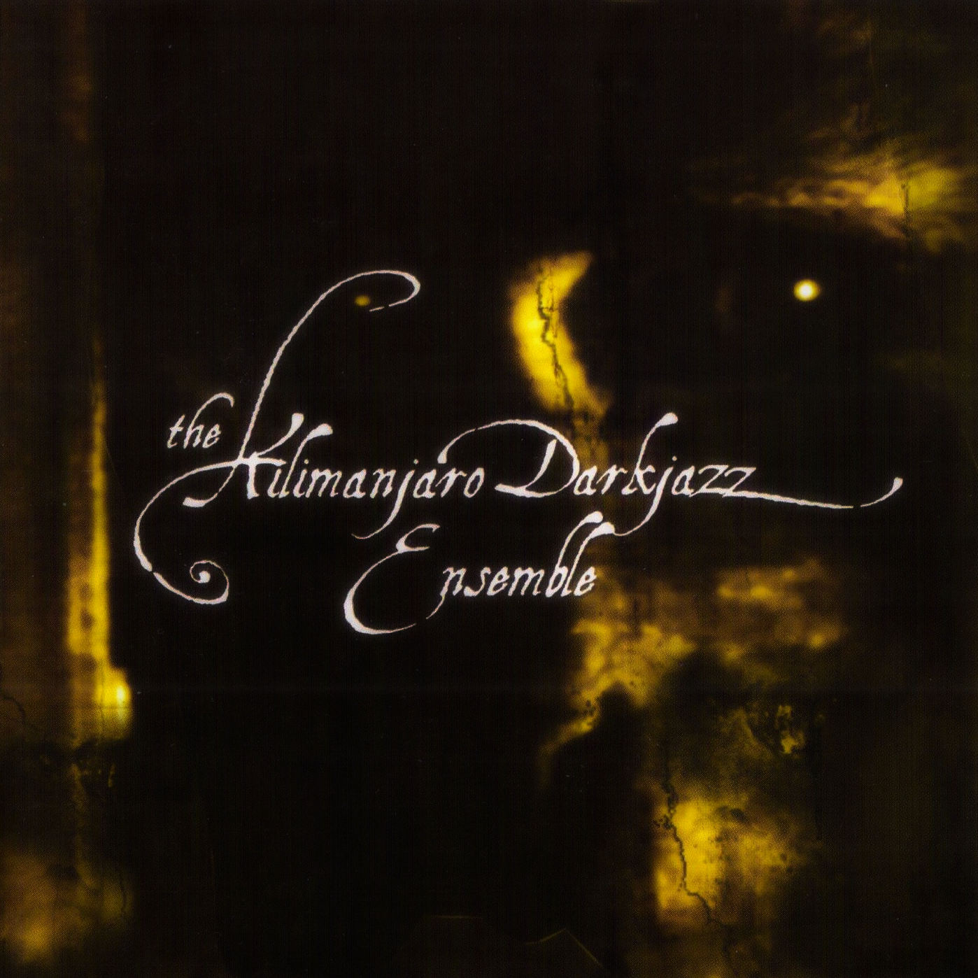 The Kilimanjaro Darkjazz Ensemble
