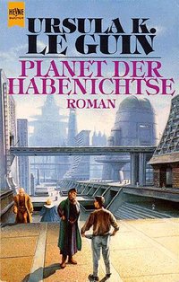 Planet der Habenichtse (Heyne 1976)