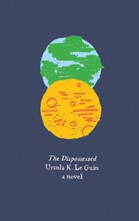 The Dispossessed: A Novel (Harper Perennial Olive Edition) (Harper Perennial 2015)