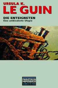 Die Enteigneten (Edition Phantasia 2006)