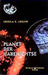 Planet der Habenichtse. (Argument- Verlag GmbH 1999)
