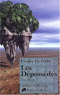 Les Dépossédés (Robert Laffont 2000)