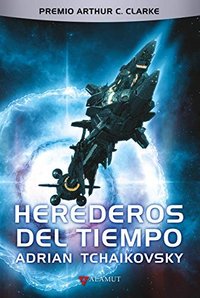 Herederos del tiempo (Alamut 2019)