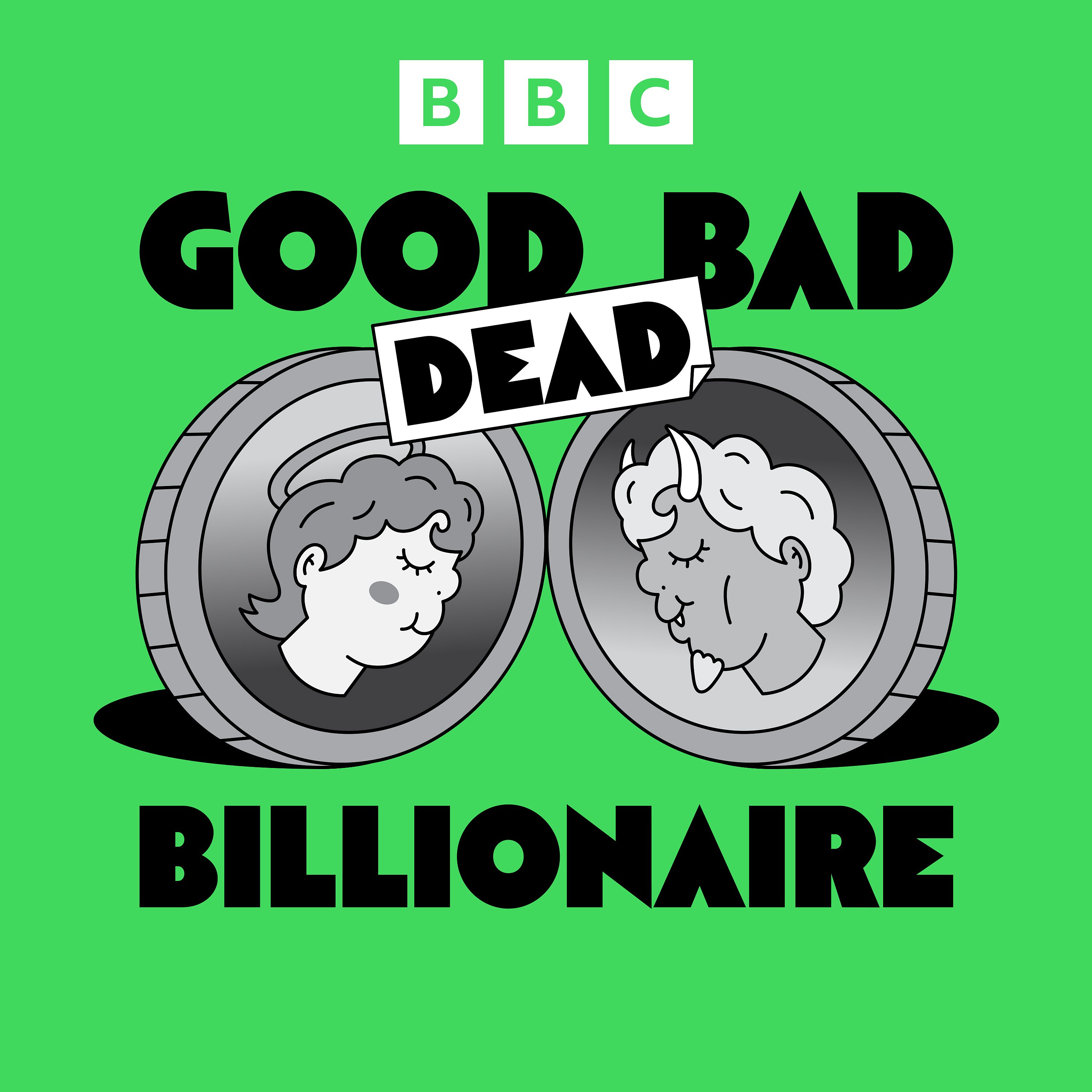 Good Bad Billionaire