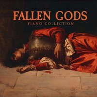 Fallen Gods Piano Collection
