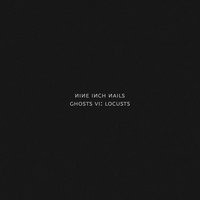 Ghosts VI: Locusts
