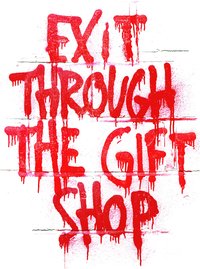 Exit Through the Gift Shop