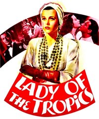 Lady of the Tropics