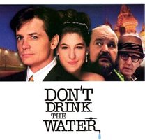 Don't Drink the Water
