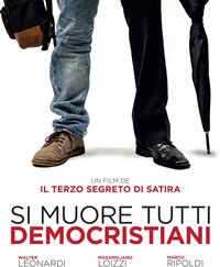 Si muore tutti democristiani