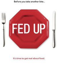 Fed Up