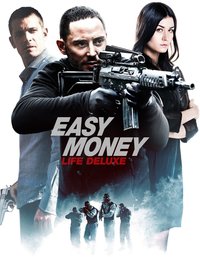 Easy Money III: Life Deluxe