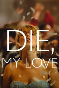 Die My Love