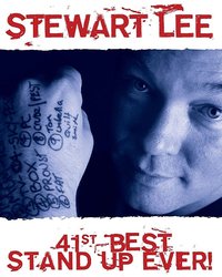 Stewart Lee: 41st Best Stand-Up Ever!