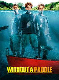 Without a Paddle