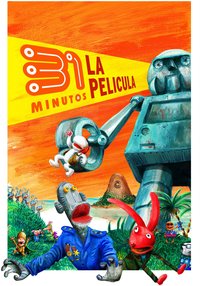 31 Minutes: The Movie