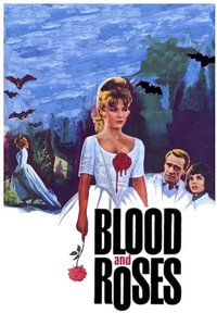 Blood and Roses