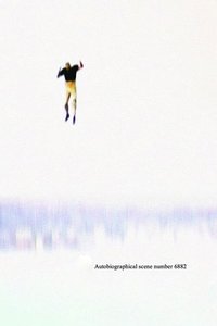Autobiographical Scene Number 6882