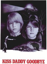 Kiss Daddy Goodbye
