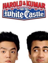 Harold & Kumar Go to White Castle