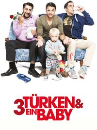 3 Türken und ein Baby