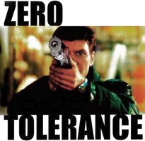 Zero Tolerance