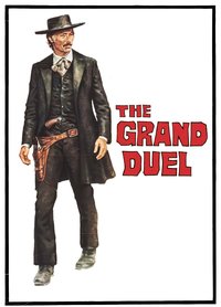 The Grand Duel