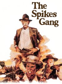 The Spikes Gang