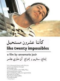 Like Twenty Impossibles