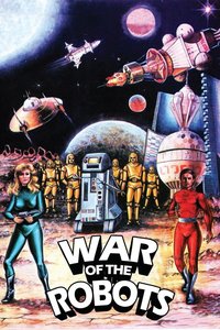 The War of the Robots