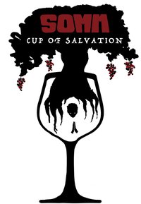 Somm: Cup of Salvation
