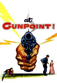 At Gunpoint