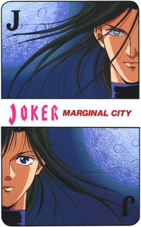 JOKER: Marginal City