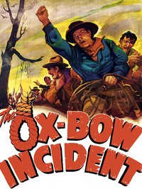 The Ox-Bow Incident
