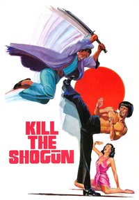 Kill the Shogun
