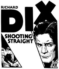 Shooting Straight