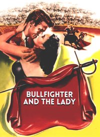 Bullfighter and the Lady