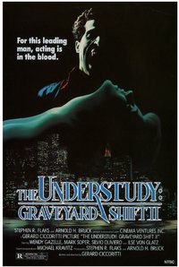 The Understudy: Graveyard Shift II