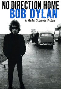 No Direction Home: Bob Dylan