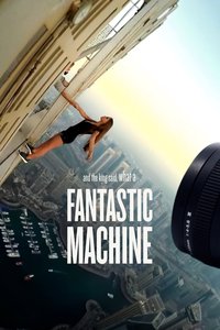 What a Fantastic Machine