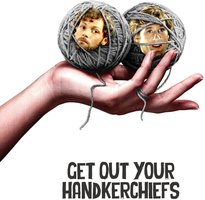 Get Out Your Handkerchiefs