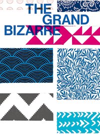 The Grand Bizarre