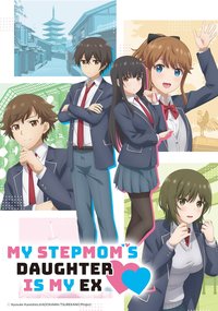 My Stepmom's Daughter Is My Ex