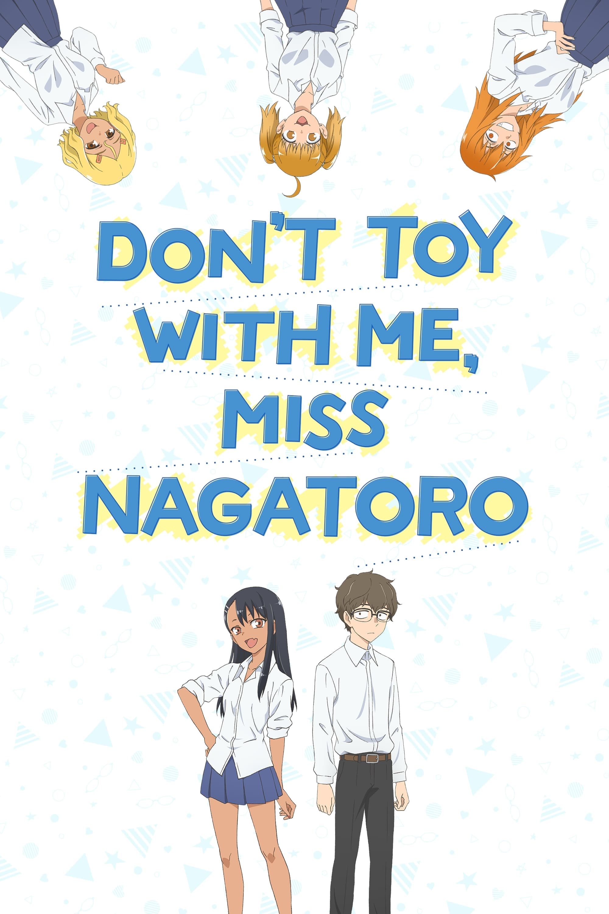 DON'T TOY WITH ME, MISS NAGATORO (不要欺负我，长瀞同学 特别篇)