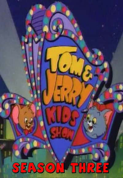 Tom & Jerry Kids Show Season 3